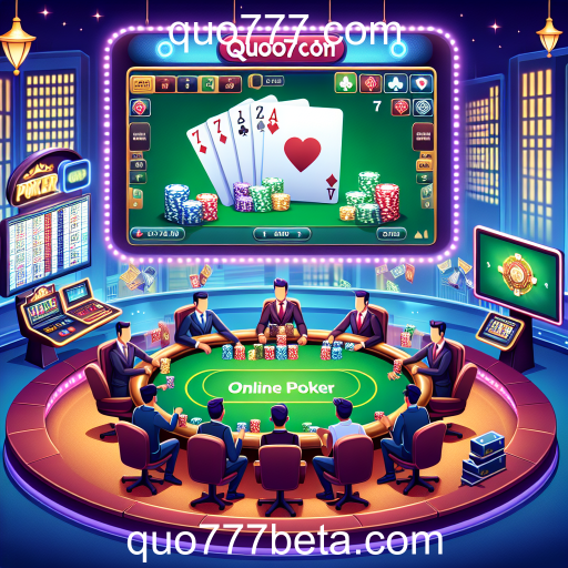 Desvendando o Poker Online: Diversão e Estratégia no Quo777.com
